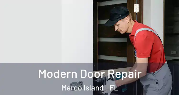  Modern Door Repair Marco Island - FL